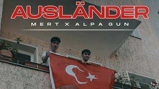 Mert &amp; Alpa Gun - Ausländer 2020 | SKL58
