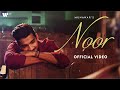 Munawar - NOOR | Prod. by Riz Shain | Official Music Video 2023