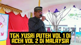 Download lagu Dakwah terbaru tgk yusri puteh vol 1diaceh-vol 2 di malaya MP3 isami (lucu& bermanfaat) mp3 Download lagu Dakwah terbaru tgk yusri puteh vol 1diaceh-vol 2 di malaya MP3 isami (lucu& bermanfaat) mp3