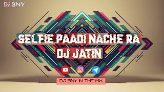 Download lagu Juvanye Selfie Paadi Nache Ra (Maa Dj)-Dj Jatin๐งโ ๏ธ mp3 Download lagu Juvanye Selfie Paadi Nache Ra (Maa Dj)-Dj Jatin๐งโ ๏ธ mp3