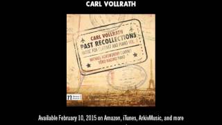 Carl Vollrath  - PAST RECOLLECTIONS