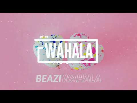 BEAZI ► WAHALA ◄ (Official Audio)
