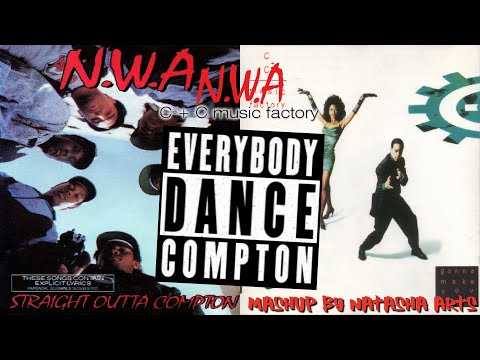 Everybody Dance Compton - NWA vs. C + C Music Factory (Mashup)