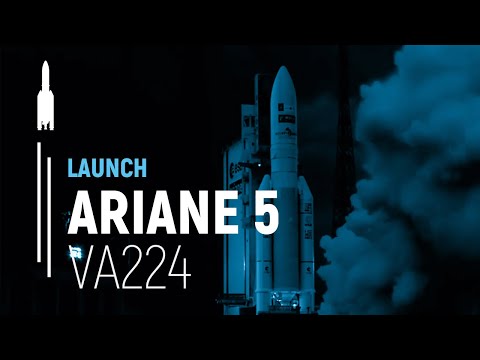 Flight VA224 – MSG-4 / Star One C4 | Ariane 5 Launch | Arianespace