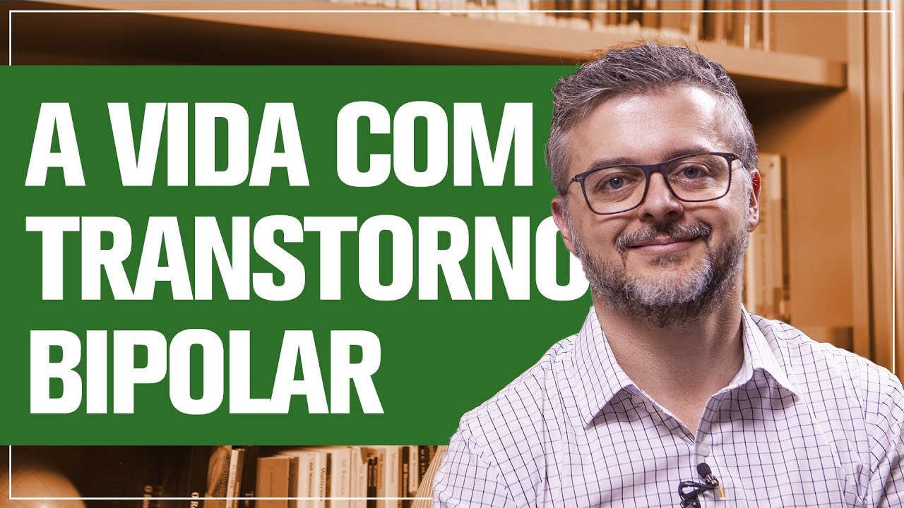 Transtorno bipolar: O que é e como se manifesta   | Daniel Barros - CRM/SP 100.674