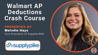 Walmart AP Deductions Crash Course
