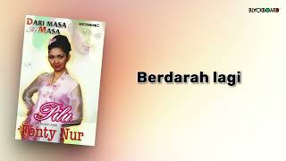 Download lagu Fenty Nur - Berdarah lagi mp3