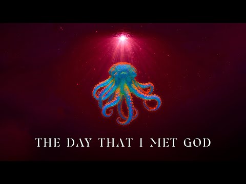 Video thumbnail for The Day That I Met God