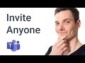 How to Invite Anyone to Microsoft Teams Meeting
