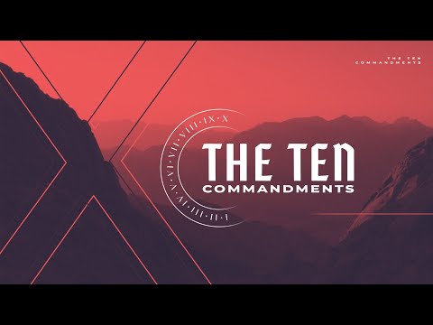 The Ten Commandments: The 7th Commandment - Exodus 20:14