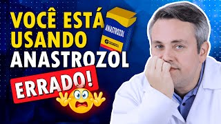 FIND OUT THE CORRECT USE OF ANASTROZOLE | Dr. Claudio Guimarães