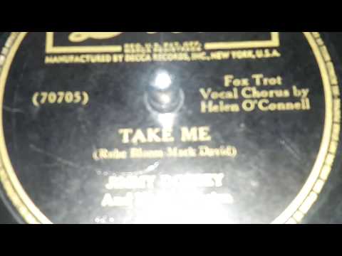 Jimmy Dorsey - Take Me (1942)
