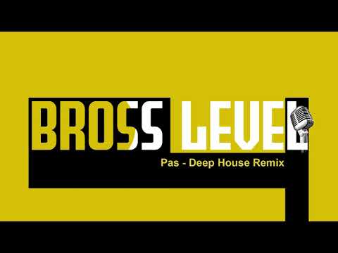 Soner Sarıkabadayı - Pas - #BrossLevel Deep House Edit