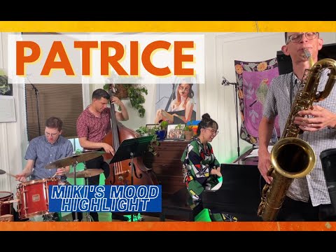 Patrice by Pepper Adams - Miki's Mood 76 highlight feat. Frank Basile & Raul Reyes