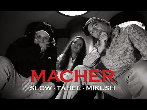 Slow Piranhas & Mikush Feat. Tahel - Macher
