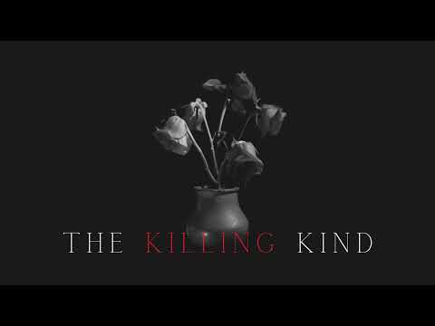 Video thumbnail for The Killing Kind