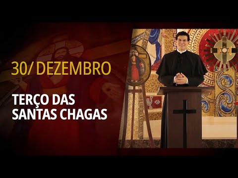 Terço das Santas Chagas | 30 de dezembro de 2024 | @PadreManzottiOficial