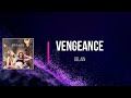 DELAIN Ft Yannis Papadopoulos Vengeance Lyrics