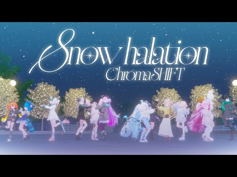 Snow Halation [ChromaSHIFT Cover]