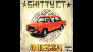 Shitty CT - ODESSA - שיטי סיטי - אודסה