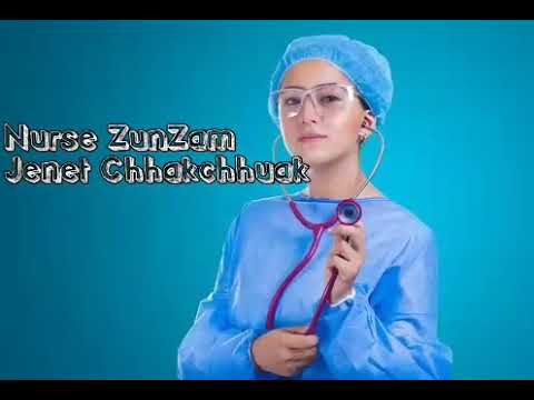 Jenet Chhakchhuak- Nurse zunzam(lyrics)