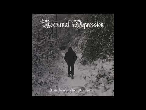 NOCTURNAL DEPRESSION - Four Seasons to a Depression (FULL DEMO)