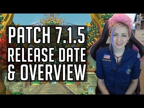 7.1.5 Release Date Announcement | Quick Patch Notes Overview | World of Warcraft | TradeChat