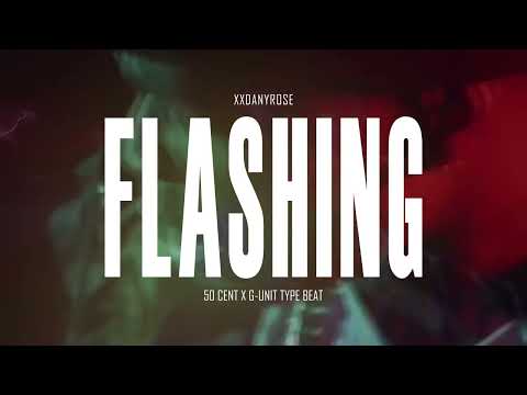 [FREE] 50 Cent x G-Unit x 2000s Type Beat 2024 - "Flashing" (prod. by xxDanyRose)