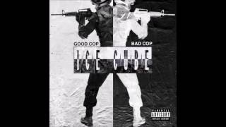 Ice Cube - Good Cop Bad Cop (High quality)