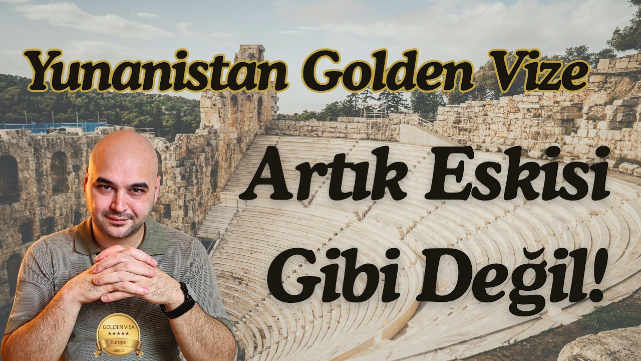 Yunanistan Golden Vize 2026 Son Durum