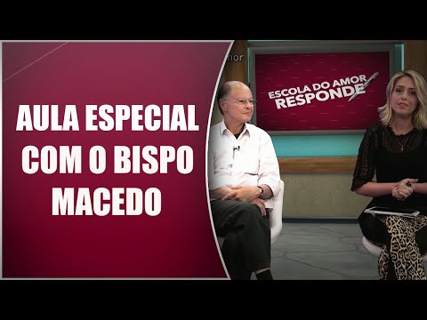 Aula com o Bispo Macedo - Escola do Amor Responde Especial 04/04/16