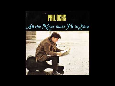Phil Ochs - All the News That's Fit To Sing (1964) [Full album]