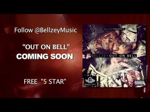 Bellzey - Going In ft 5 Star (Fizzy) Produced by Frantic