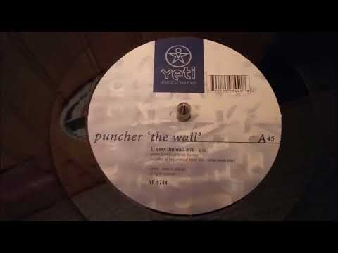 Puncher ‎– The Wall (Over The Wall Mix)