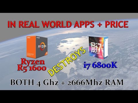 Ryzen R5 1600 destroys the i7 6800K in Price & Performance - NO ONE EXPECTED THIS (?)