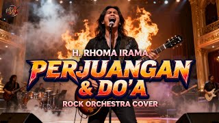 Download lagu Struggle and Prayer - Rhoma Irama (Rock Orchestra Cover) mp3