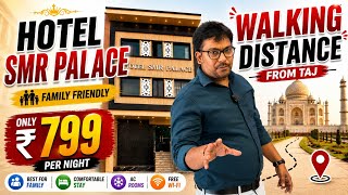 Best Hotel in Agra near Tajmahal | Walking Distance 500 mtr | Hotel SMR Palace |