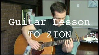 HOW TO PLAY- To Zion by Lauryn Hill on Guitar