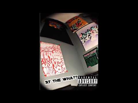 East Bonanza Kingz- At The Wha??(prod. DEXTAH)