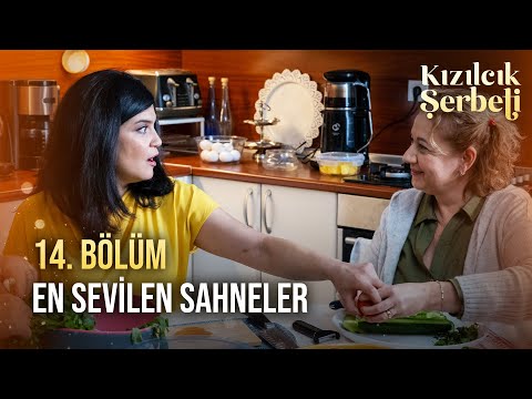 14. Bölüm En Sevilen Sahneler | Kızılcık Şerbeti