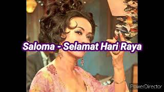 Download lagu Lagu Raya : Selamat Hari Raya - Saloma ( LIRIK ) mp3 Download lagu Lagu Raya : Selamat Hari Raya - Saloma ( LIRIK ) mp3