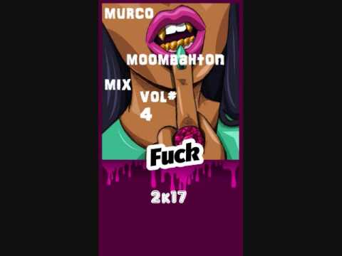 ♛Murco Moombahton Mix Vol#4 2k17♛