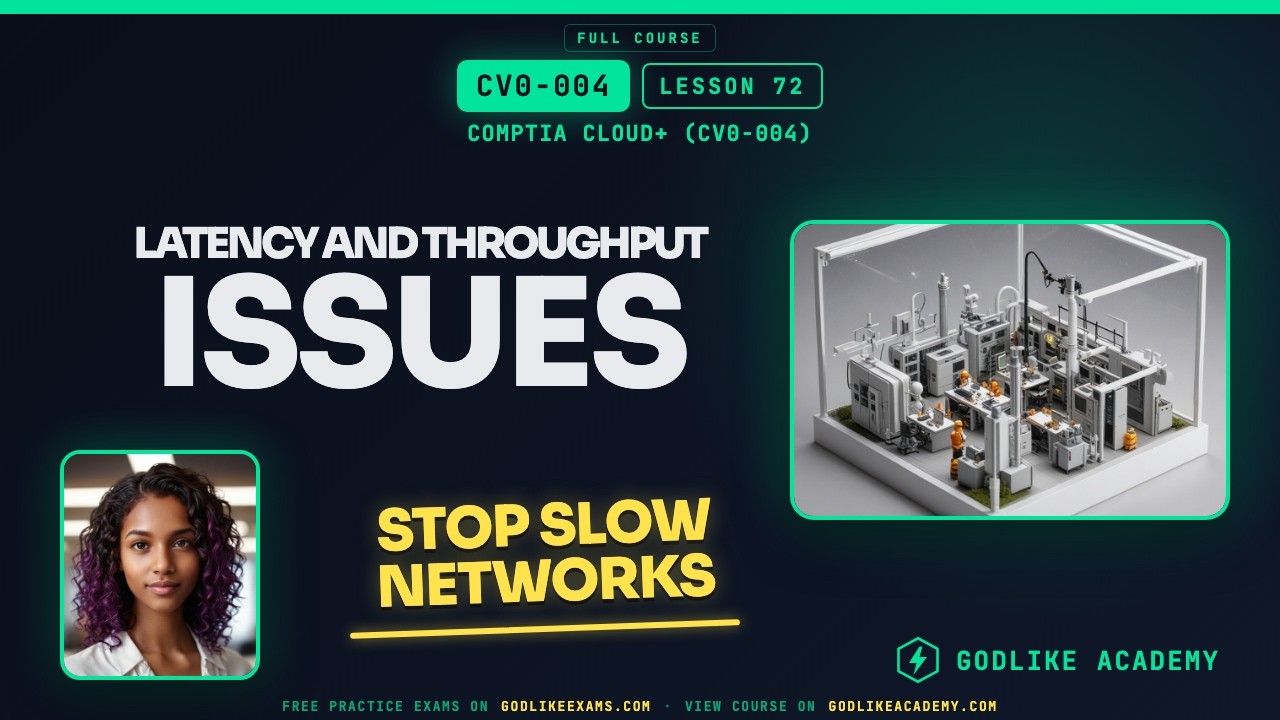 Latency and Throughput Issues