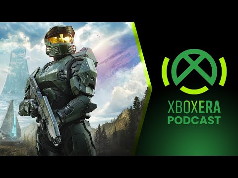 "You Had Me At Halo" - The XboxEra Podcast | Episode 286