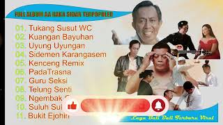 Download lagu Tukang Susut WC - AA Raka Sidan I Kuangan Bayuhan I Full ALBUM LAGU BALI AA RAKA SIDAN mp3 Download lagu Tukang Susut WC - AA Raka Sidan I Kuangan Bayuhan I Full ALBUM LAGU BALI AA RAKA SIDAN mp3