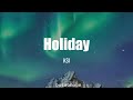 KSI - Holiday (lyrics)