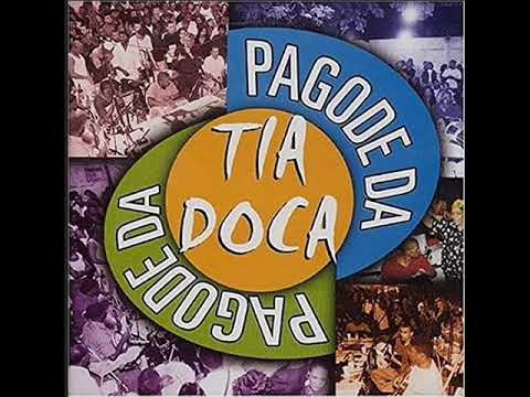 Pagode da Tia Doca 2002