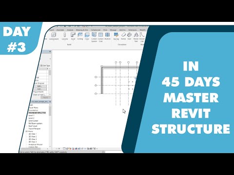 Mastering Revit Structure in 45 days. Day 3