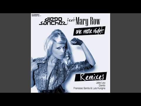 One More Night (feat. Mary Row) (Danilo Radio Edit)