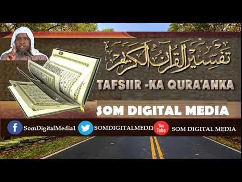 Tafsiirka Quraanka: || Suuratu  Naxli || Ayada 13 - 54 ||  Sheekh Maxamed Cabdi Umal Q - C082